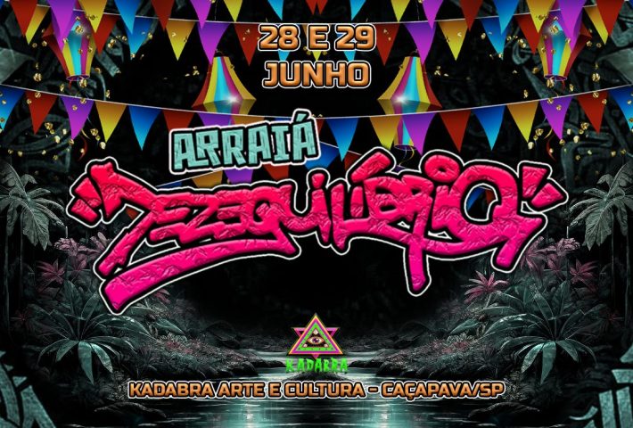 Arraiá Dezequilibrio